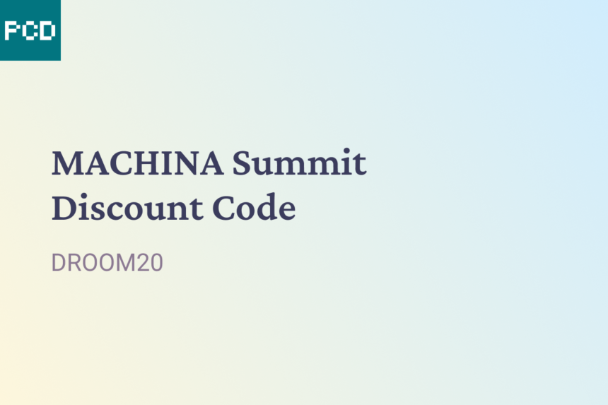 Machina Summit Discount Code