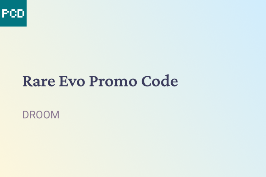 Rare Evo Promo Code