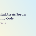 Digital Assets Forum Promo Code