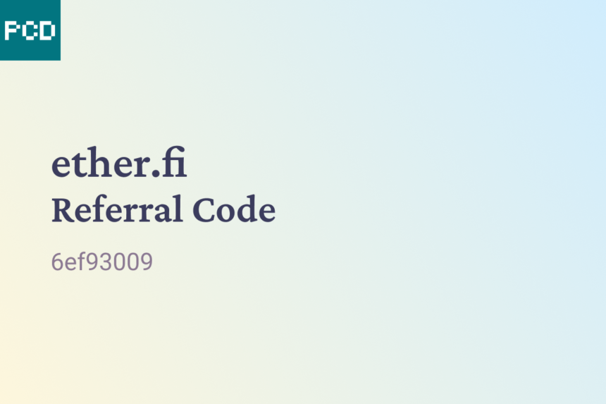 Etherfi Referral Code